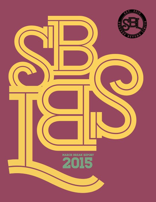 March Break Report 2015